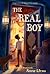 The Real Boy: A Middle Grade Fantasy for Children (Ages 8-12) About a Magical Island and Wizards
