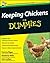 Keeping Chickens for Dummies