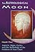 The Astrological Moon: Aspects, Signs, Cycles and the Mythology of the Goddess in Your Chart