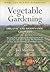 Vegetable Gardening for Organic and Biodynamic Growers: Home and Market Gardeners