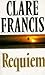 Requiem by Clare Francis