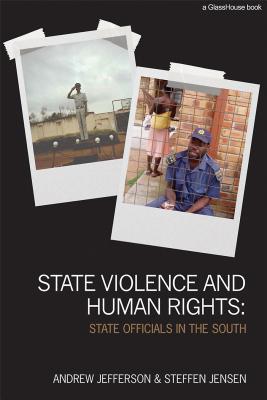State Violence and Human Rights: State Officials in the South
