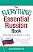 The Everything Essential Russian Book by Yulia Stakhnevich