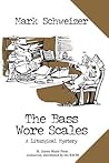 The Bass Wore Scales