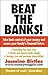 Beat the Banks!