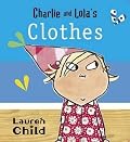 Charlie and Lola's Clothes