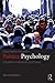 Political Psychology: Situations, Individuals, and Cases