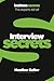 Interview Secrets