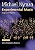 Experimental Music by Michael Nyman