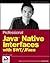 Professional Java Native Interfaces with Swt / Jface
