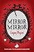 Mirror Mirror