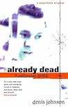 Already Dead: A C...