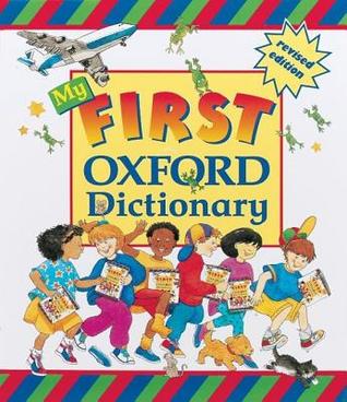 My First Oxford Dictionary (Paperback)
