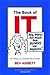 The Book of IT by Bev Aisbett