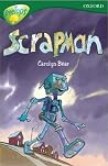 Oxford Reading Tree: Stage 12: TreeTops: Scrapman Oxford Reading Tree: Stage 12: TreeTops: Scrapman
