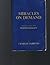 Miracles on Demand (The Radical Short-term Hypnotherapy)