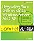 Exam Ref 70-417 Upgrading from Windows Server 2008 to Windows Server 2012 R2 (McSa): Upgrading Your Skills to McSa Windows Server 2012 R2
