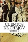 Cuentos de Chéjov TOMO I by Anton Chekhov