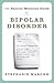 The Natural Medicine Guide to Bipolar Disorder by Stephanie Marohn