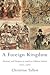 A Foreign Kingdom: Mormons and Polygamy in American Political Culture, 1852-1890