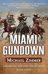 Miami Gundown: A ...