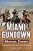 Miami Gundown: A Frontier Story (American Legends Collection)