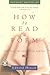 How to Read a Poem: And Fall in Love with Poetry