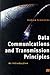 Data Communications and Transmission Principles by Andrew Simmonds