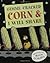 Gimme Cracked Corn and I Will Share