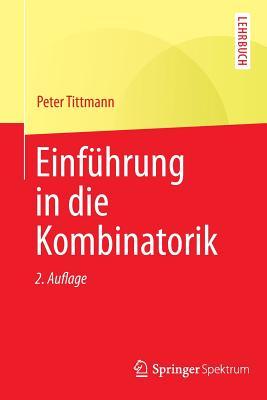 Einführung in die Kombinatorik (Paperback)