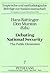 Debating National Security: The Public Dimension (Empirische und methodologische Beiträge zur Sozialwissenschaft)