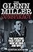 The Glenn Miller Conspiracy: The Shocking True Story of How He Died and Why