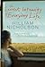 The Secret Intensity of Everyday Life by William Nicholson