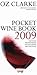 Oz Clarke Pocket Wine Book 2009 2009 (Pocket Companion)