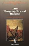 The Uruguay Round Results: A European Lawyers' Perspective: Proceedings of an International Conference held at the College of Europe, Bruges