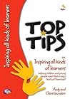 Top Tips on Inspiring All Kinds of Learners: Helping Children and Young People Meet God in Ways That Suit Them Best