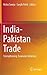India-Pakistan Trade by Nisha Taneja