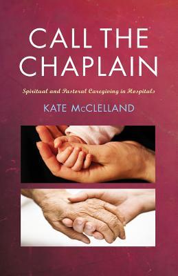 Call the Chaplain (Paperback)