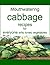 Mouthwatering cabbage recipes for everyone who loves vegetables