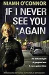 If I Never See You Again by Niamh O'Connor