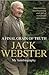 A Final Grain of Truth by Jack Webster A Final Grain of Truth by Jack Webster