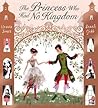 The Princess Who Had No Kingdom by Ursula Jones