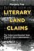 Literary Land Claims: The “Indian Land Question” from Pontiac’s War to Attawapiskat (Indigenous Studies)