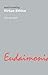 Understanding Virtue Ethics (Understanding Movements in Modern Thought)