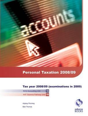 Personal Taxation, 2008/09 (AAT/NVQ Accounting)