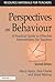 Perspectives on Behaviour: A Practical Guide to Effective Interventions for Teachers