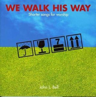 We Walk His Way (Paperback)