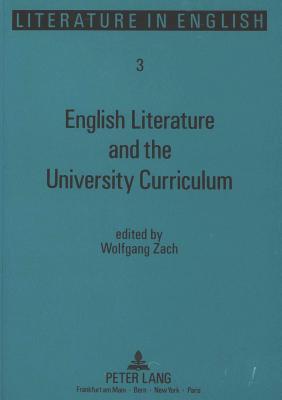 English Literature and the University Curriculum (Literature in English)