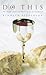 Do This