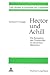 Hector und Achill- Die Reze...